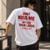 Kiss First Streetwear Tee