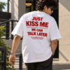 Kiss First Streetwear Tee