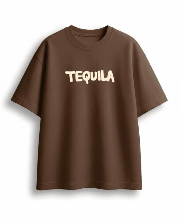Not Tequila Oversized T-Shirt
