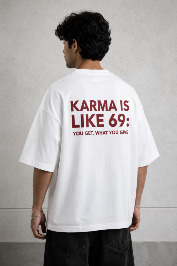 ChatGPT Image Jul 21, 2026, 05_10_06 PM Karma Is Like 69 Oversized T-Shirt